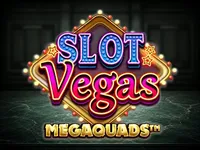 Slot Vegas Megaquads